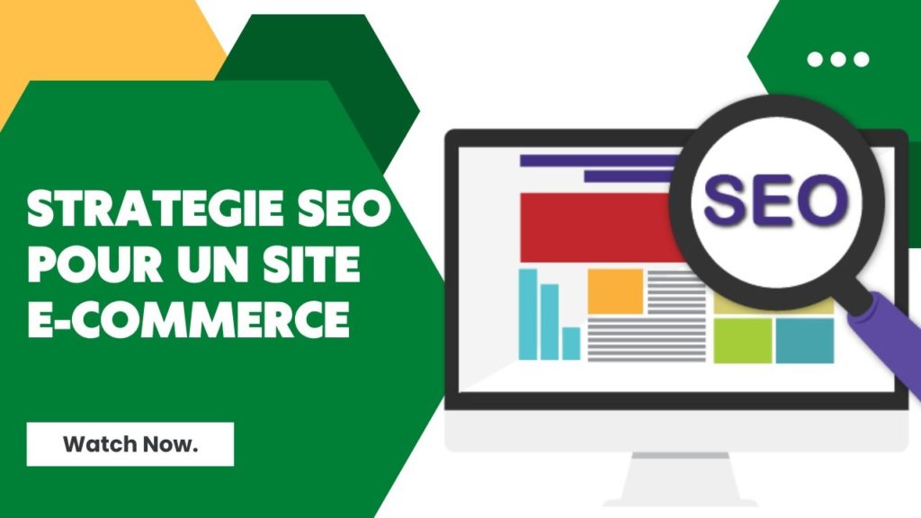 Maîtrisez le référencement naturel pour transformer votre site E-commerce